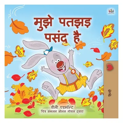 "I Love Autumn (Hindi Book for Kids)" - "" ("Admont Shelley")