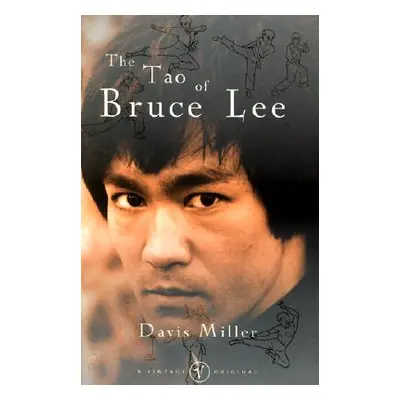 Tao of Bruce Lee (Miller Davis)