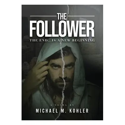 "The Follower" - "" ("Kohler Michael")