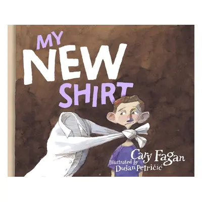 "My New Shirt" - "" ("Fagan Cary")