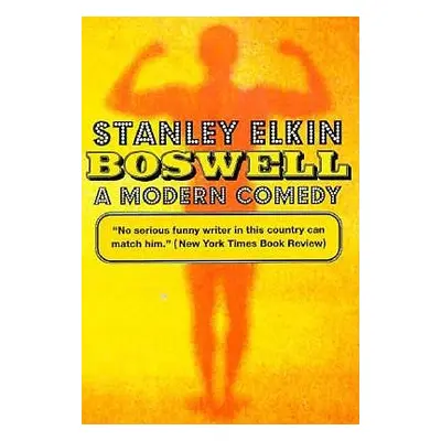 "Boswell: A Modern Comedy" - "" ("Elkin Stanley")