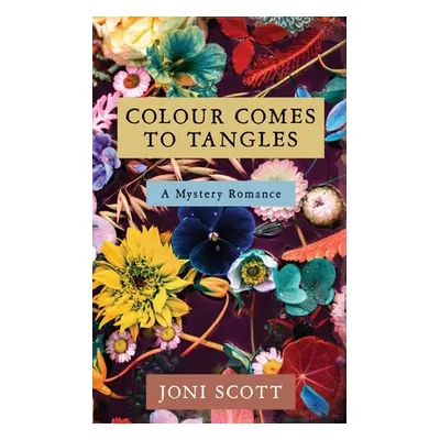 "Colour comes to Tangles" - "" ("Scott Joni")