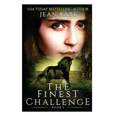 "The Finest Challenge" - "" ("Rabe Jean")