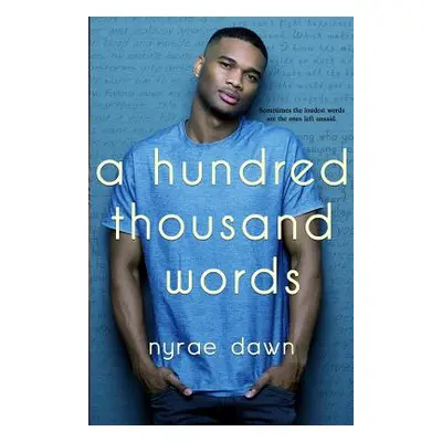 "A Hundred Thousand Words" - "" ("Dawn Nyrae")