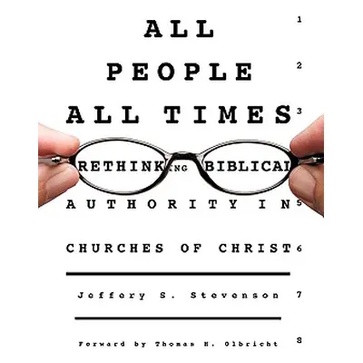 "All People, All Times" - "" ("Stevenson Jeffery S.")