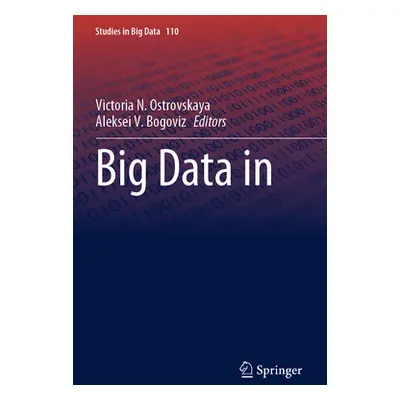 "Big Data in the Govtech System" - "" ("Ostrovskaya Victoria N.")