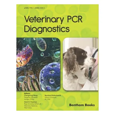 "Veterinary PCR Diagnostics" - "" ("Kaltenboeck Bernhard")