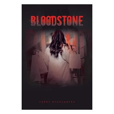 "Bloodstone" - "" ("Dingledine Terry")