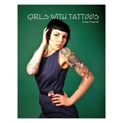 "Girls with Tattoos" - "" ("Frangoulis George")