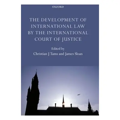 "The Development of International Law by the International Court of Justice" - "" ("Tams Christi