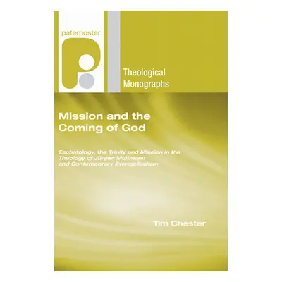 "Mission and the Coming of God" - "" ("Chester Tim")