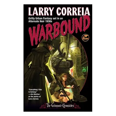 "Warbound" - "" ("Correia Larry")