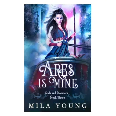 "Ares is Mine: Paranormal Romance" - "" ("Young Mila")