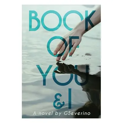 "Book of You & I: When Two Souls Collide" - "" ("Severino G.")