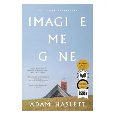 "Imagine Me Gone" - "" ("Haslett Adam")