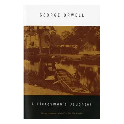 "A Clergyman's Daughter" - "" ("Orwell George")