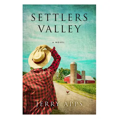 "Settlers Valley" - "" ("Apps Jerry")