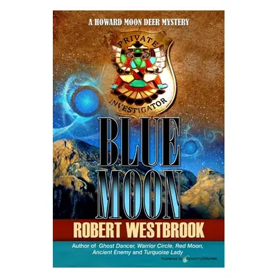 "Blue Moon" - "" ("Westbrook Robert")