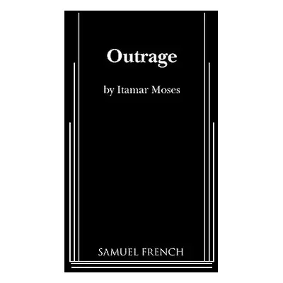 "Outrage" - "" ("Moses Itamar")