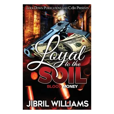 "Loyal to the Soil" - "" ("Williams Jibril")