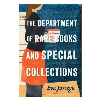 "Department of Rare Books and Special Collections" - "" ("Jurczyk Eva")