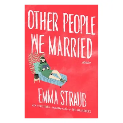 "Other People We Married" - "" ("Straub Emma")