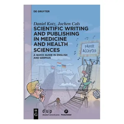 "Scientific Writing and Publishing in Medicine and Health Sciences: A Quick Guide in English and