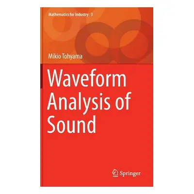 "Waveform Analysis of Sound" - "" ("Tohyama Mikio")