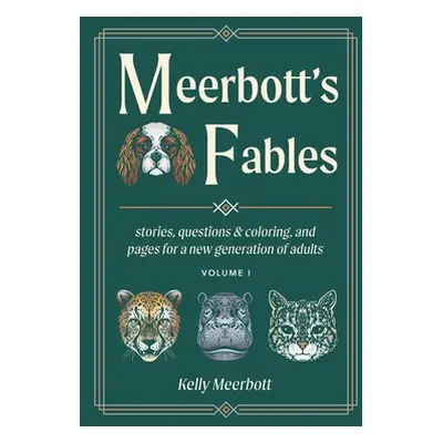 "Meerbott's Fables" - "" ("Meerbott Kelly")