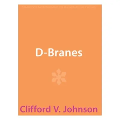 "D-Branes" - "" ("Johnson Clifford V.")