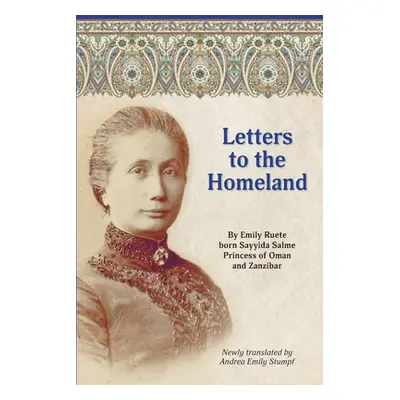 "Letters to the Homeland: An Accurate Translation of an Intimate Voice" - "" ("Stumpf Andrea Emi