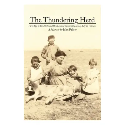 "The Thundering Herd" - "" ("Peltier John")