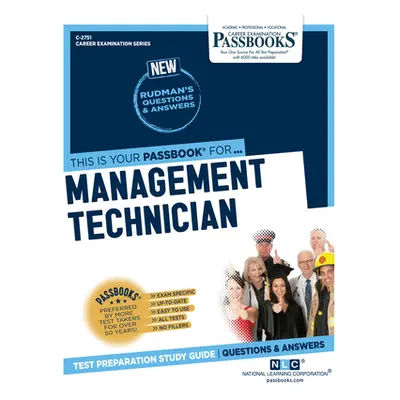 "Management Technician (C-2751): Passbooks Study Guide Volume 2751" - "" ("National Learning Cor