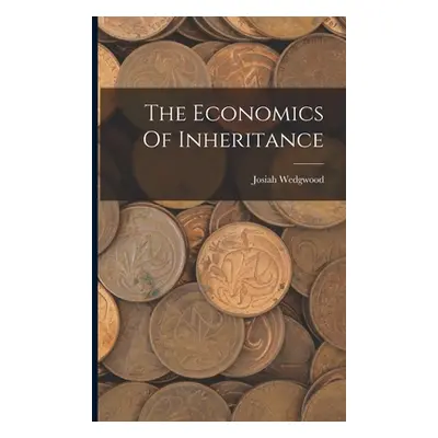 "The Economics Of Inheritance" - "" ("Wedgwood Josiah")