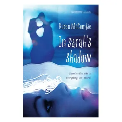 "In Sarah's Shadow" - "" ("McCombie Karen")