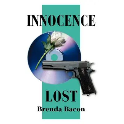 "Innocence Lost" - "" ("Bacon Brenda")