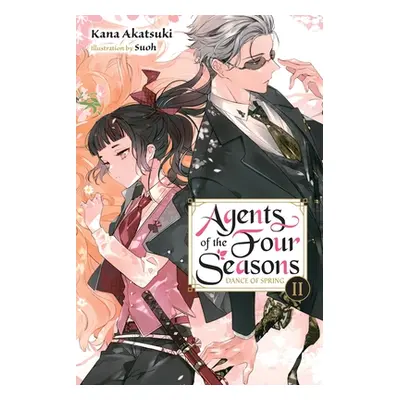 "Agents of the Four Seasons, Vol. 2: Dance of Spring, Part II Volume 2" - "" ("Akatsuki Kana")