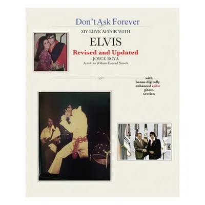 "Don't Ask Forever-My Love Affair With Elvis" - "" ("Bova Joyce")