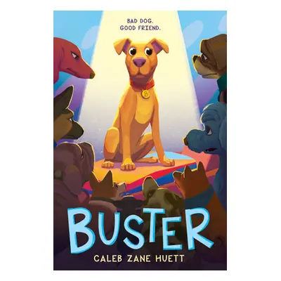 "Buster" - "" ("Huett Caleb")