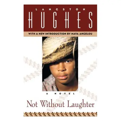 "Not Without Laughter" - "" ("Hughes Langston")