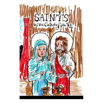 "Saints of the Catholic Faith #4" - "" ("Rodrigues Jos L. F.")