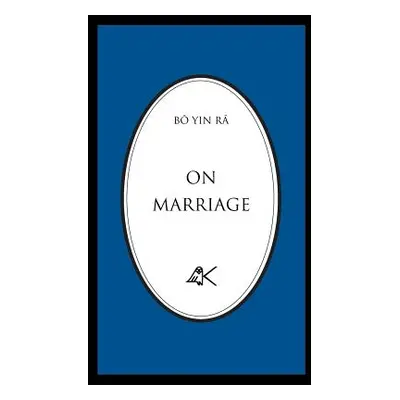 "On Marriage" - "" ("B Yin R")