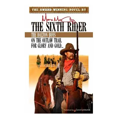 "The Sixth Rider" - "" ("McCoy Max")