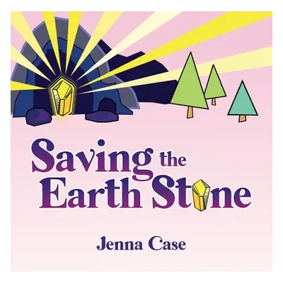 "Saving the Earth Stone" - "" ("Case Jenna")