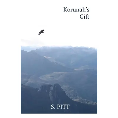 "Korunah's Gift" - "" ("Pitt S.")