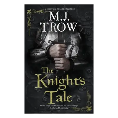 "The Knight's Tale" - "" ("Trow M. J.")