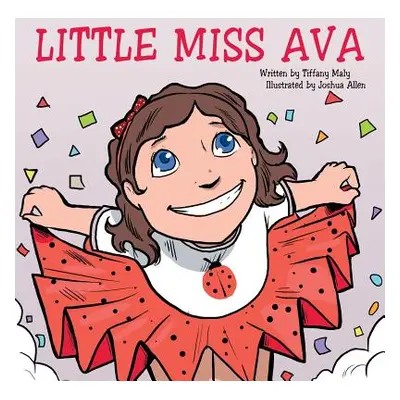 "Little Miss Ava" - "" ("Maly Tiffany")