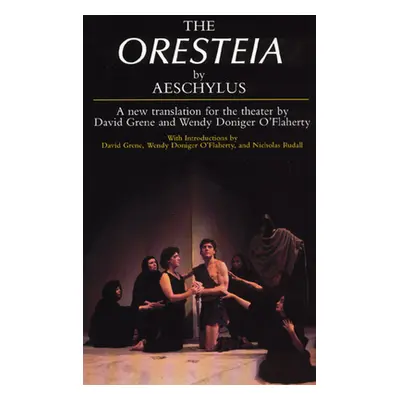 "The Oresteia" - "" ("Aeschylus")