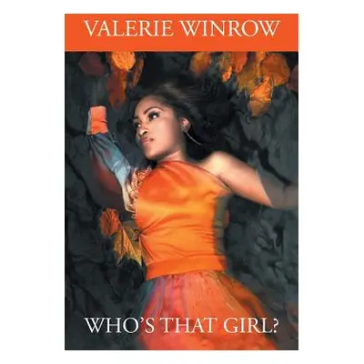 "Who's That Girl?" - "" ("Winrow Valerie")