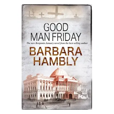 "Good Man Friday" - "" ("Hambly Barbara")